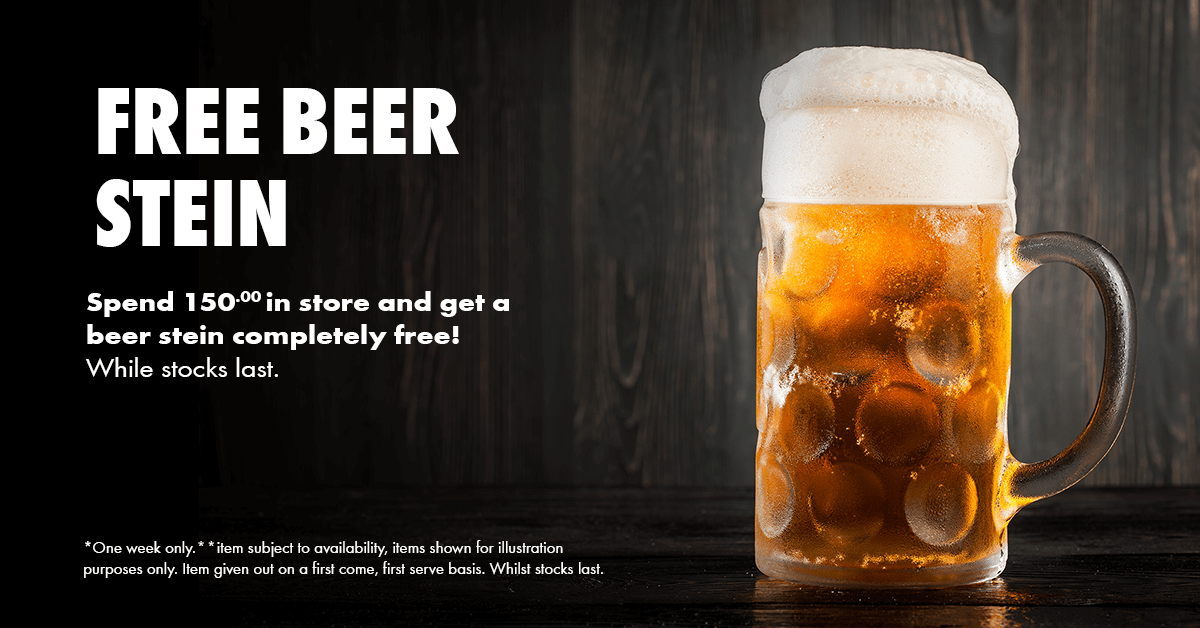 Spend 150.00 in store to get your free beer stein!